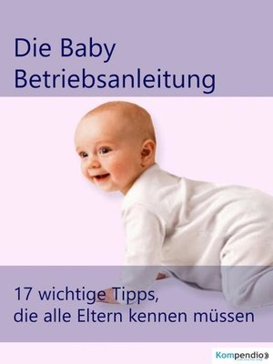 cover image of die Baby Betriebsanleitung